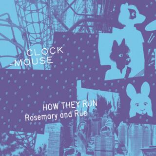 thumbnail of 'Clock-Mouse - How They Run' piece